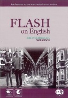 FLASH ON ENGLISH PRE-INTERMEDIATE WORKBOOK with AUDIO CD ELI s.r.l.