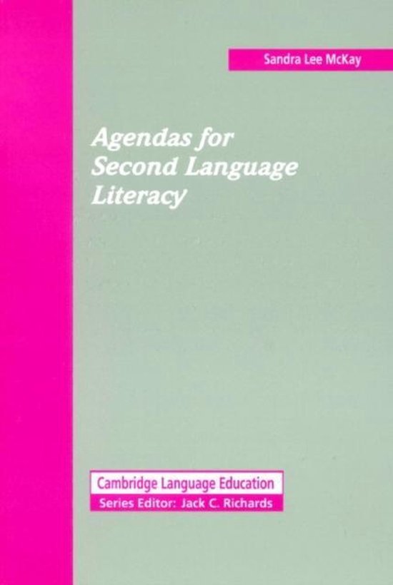 Agendas for Second Language Literacy Cambridge University Press