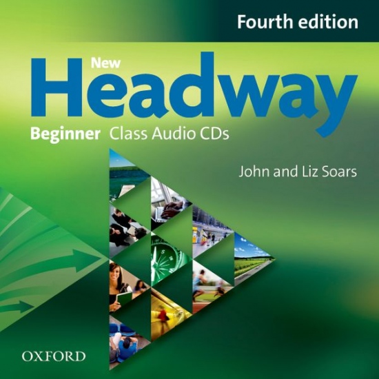 New Headway Beginner (4th Edition) CLASS AUDIO CDs /2/ Oxford University Press