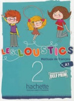 LES LOUSTICS 2 LIVRE D´ELEVE + CD Hachette