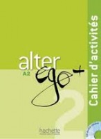ALTER EGO PLUS 2 CAHIER D´ACTIVITÉS + CD Hachette