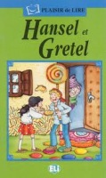 Plaisir de Lire Serie Verte Hansel et Gretel + Audio CD ELI