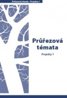 Průřezová témata – Projekty 1