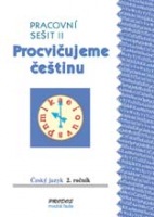 Český jazyk 2 – procvičujeme češtinu II PRODOS spol. s r. o