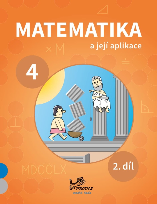 Matematika a její aplikace 4 – 2. díl