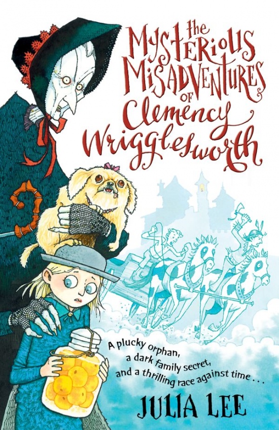 Mysterious Misadventures of Clemency Wrigglesworth Oxford University Press