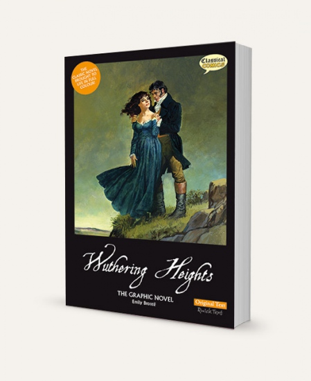 Wuthering Heights (Emily Brontë): The Graphic Novel original text