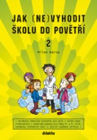Jak (ne)vyhodit školu do povětří 2