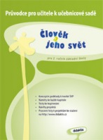 Průvodce k učebnici Člověk a jeho svět (2. roč. ZŠ)