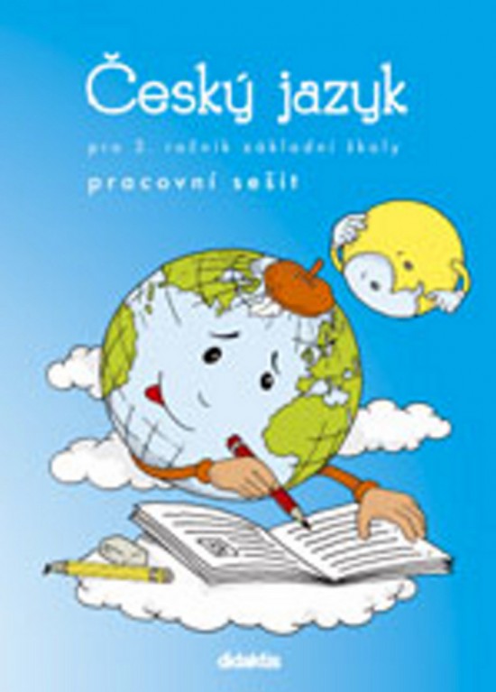 Český jazyk - pracovní sešit (3. roč. ZŠ) Didaktis