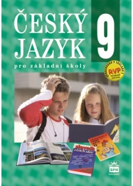 Český jazyk 9 pro základní školy SPN - pedagog. nakladatelství