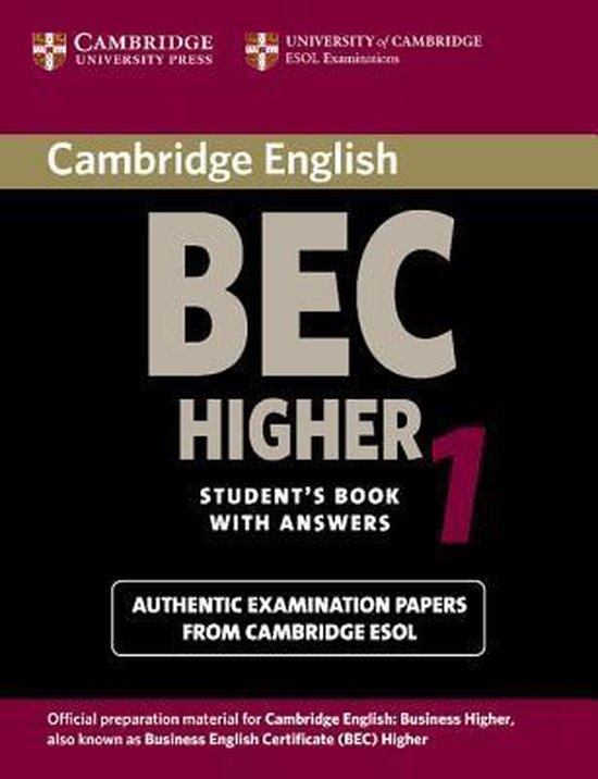 Cambridge BEC Higher Practice Tests 1 Student´s Book with answers Cambridge University Press