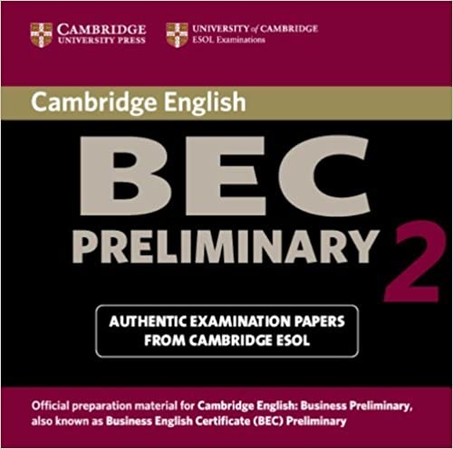 Cambridge BEC Preliminary Practice Tests 2 Audio CD Cambridge University Press
