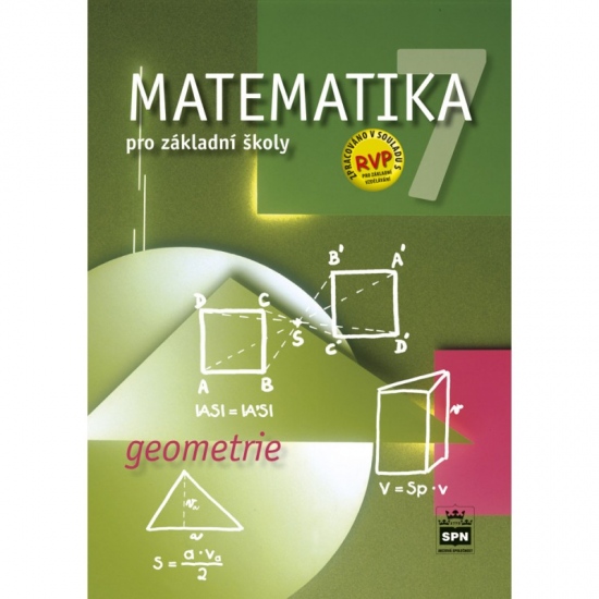 Matematika 7 pro základní školy Geometrie SPN - pedagog. nakladatelství