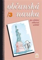 Občanská nauka 3 pro střední odborná učiliště
