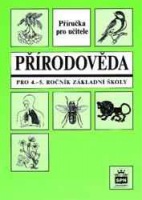 Přírodověda pro 4. - 5. ročník základní školy Metodická příručka