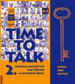 Time to talk 2 - kniha pro učitele