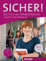 Sicher! B2/1 Kurs- und Arbeitsbuch mit Audio-CD zum Arbeitsbuch, Lektion 1–6 Hueber Verlag