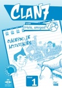 Clan 7 con a#161;Hola, amigos! Nivel 1- Cuaderno de actividades Edinumen