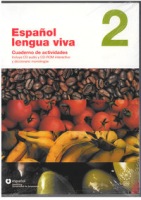 Espanol LENGUA VIVA 2 Cuaderno de actividades + CD audio + CD-ROM Santillana