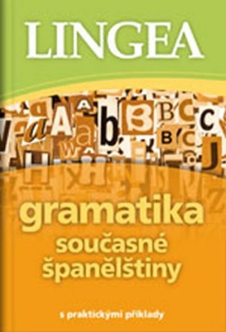 Gramatika současné španělštiny Lingea
