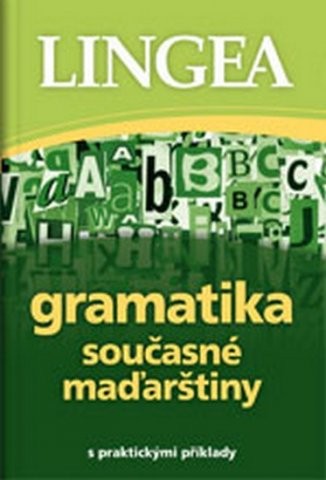 Gramatika současné maďarštiny Lingea