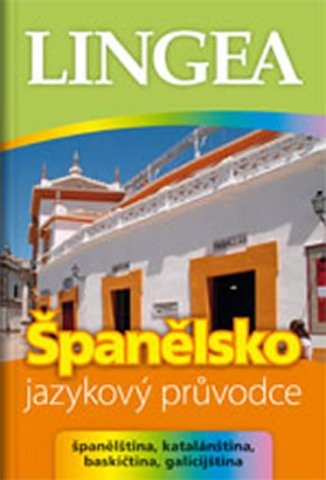 Španělsko - jazykový průvodce Lingea