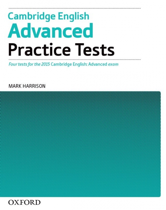 Cambridge English: Advanced Practice Tests without Answer Key Oxford University Press