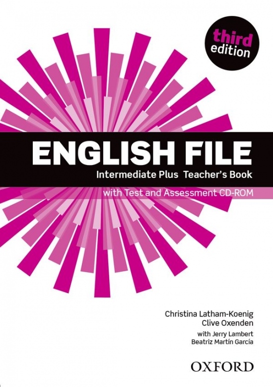 English File Intermediate Plus (3rd Edition) Teacher´s Book with Test and Assessment CD-ROM Oxford University Press