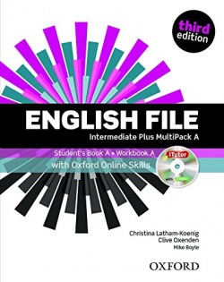 English File Intermediate Plus (3rd Edition) Multipack A and Online Skills Practice Oxford University Press