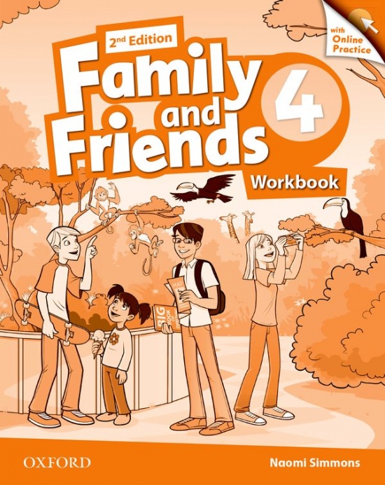 Family and Friends 2nd Edition 4 Workbook with Online Practice Oxford University Press