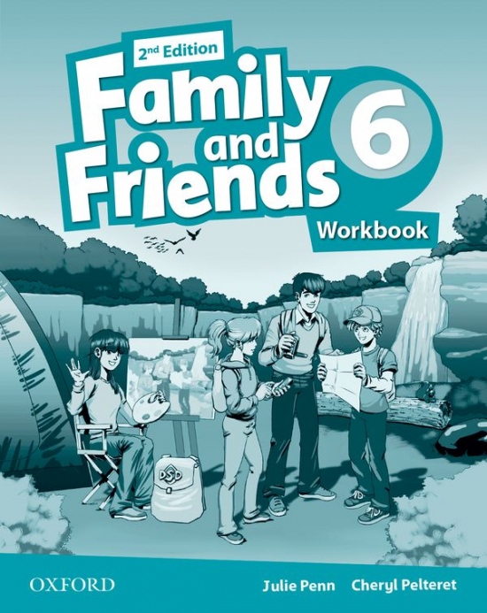 Family and Friends 2nd Edition 6 Workbook Oxford University Press