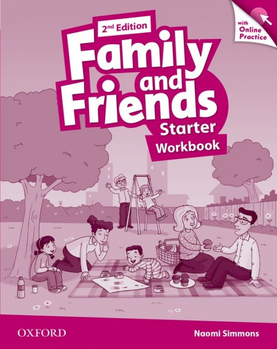 Family and Friends 2nd Edition Starter Workbook with Online Practice Oxford University Press