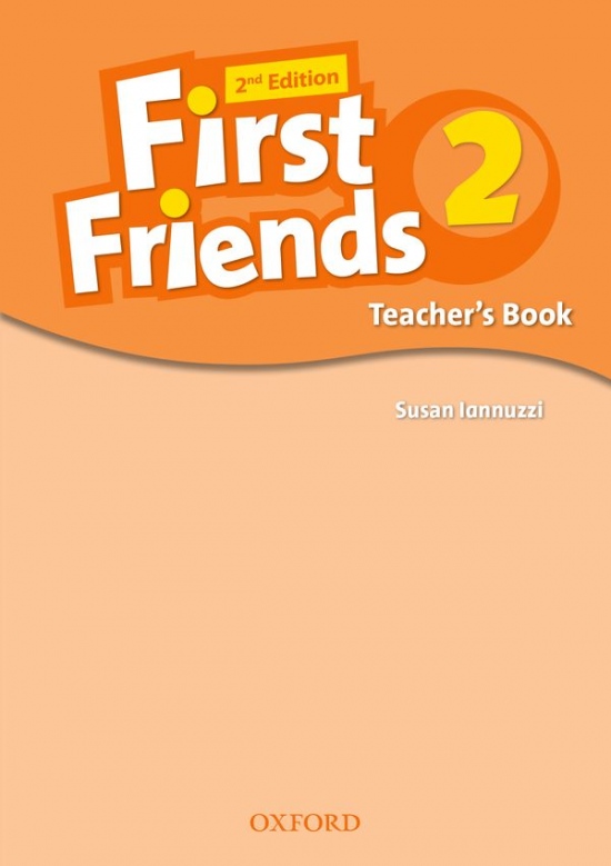 First Friends Second Edition 2 Teacher´s Book Oxford University Press