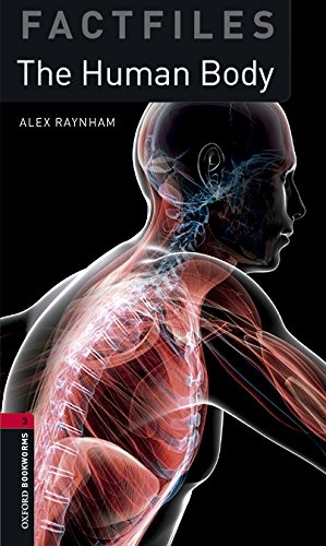 New Oxford Bookworms Library 3 The Human Body Factfile Audio Pack Oxford University Press