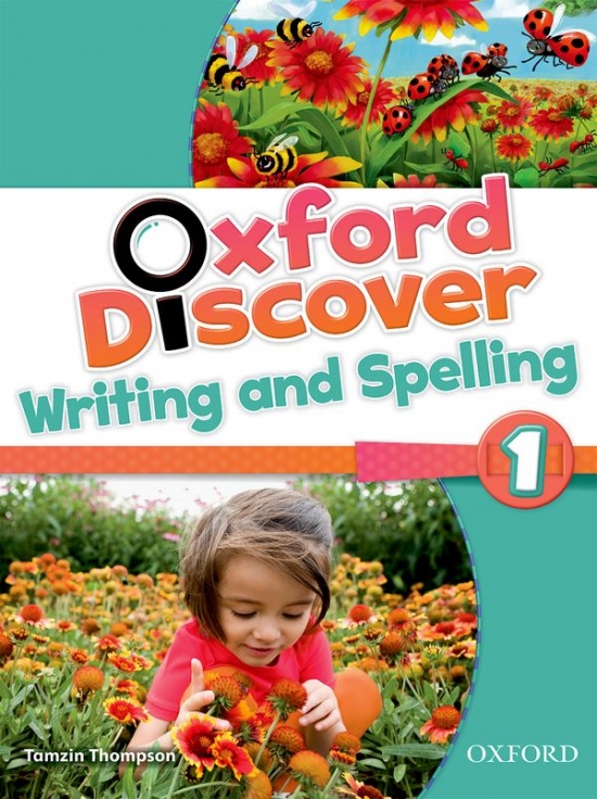 Oxford Discover 1 Writing a Spelling Book Oxford University Press