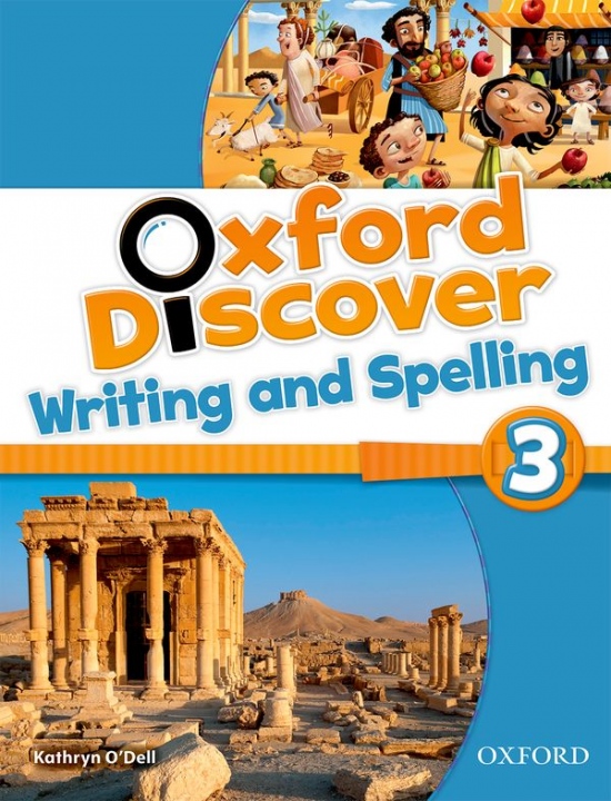 Oxford Discover 3 Writing & Spelling Book