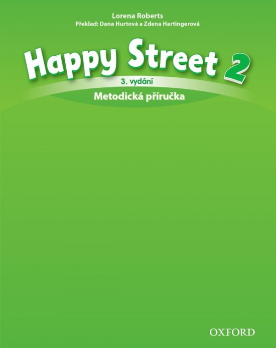 Happy Street 3rd Edition 2 Teacher´s Book CZE Oxford University Press