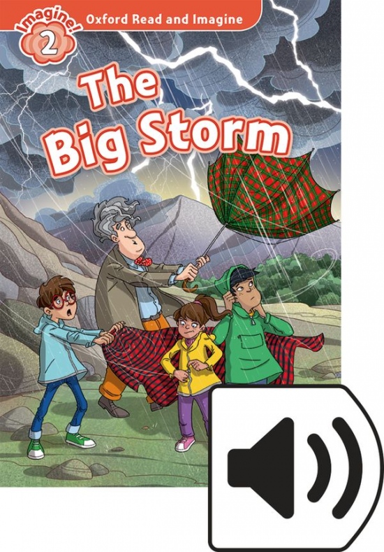 Oxford Read and Imagine 2 The big Storm Audio MP3 Pack Oxford University Press