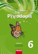 Přírodopis 6 pro ZŠ a VG /nová generace/ UČ