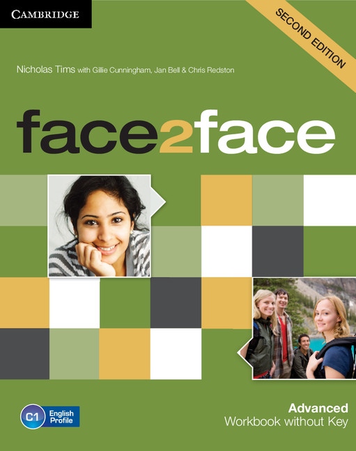 face2face 2nd Edition Advanced Workbook without Key Cambridge University Press