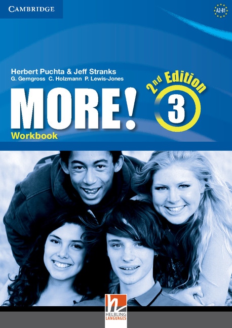 More! 3 2nd Edition Workbook with Cyber Homework Cambridge University Press