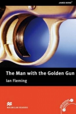 Macmillan Readers Upper-Intermediate Man with the Golden Gun Macmillan