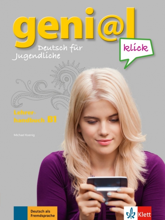 Genial Klick B1 Lehrerhandbuch mit integriertem Kursbuch