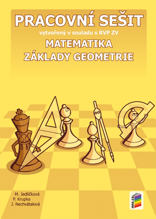 Matematika - Základy geometrie - pracovní sešit (6-29) NOVÁ ŠKOLA, s.r.o
