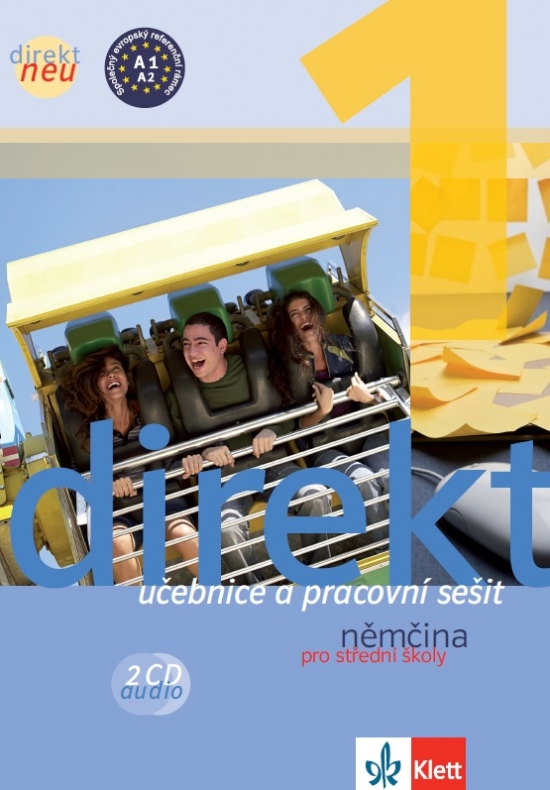 Direkt 1 neu učebnice + pracovní sešit a Audio ke stažení + Výtah ze cvičebnice německé gramatiky na úrovni A1