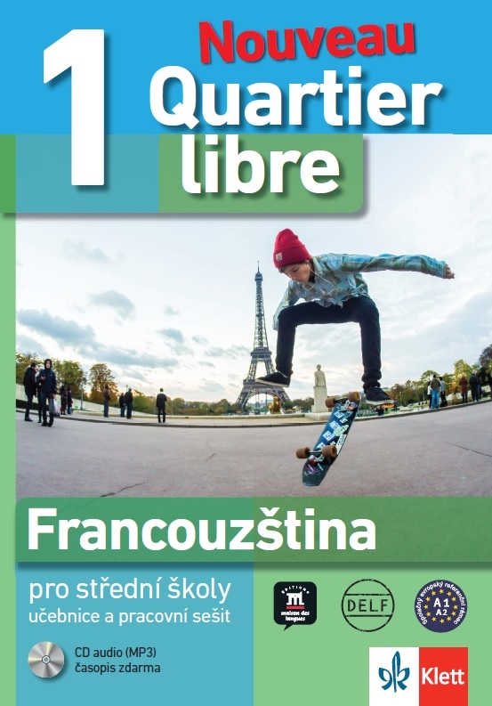 QUARTIER LIBRE 1 NOUVEAU – učebnice s pracovním sešitem
