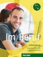 Im Beruf Arbeitsbuch Hueber Verlag