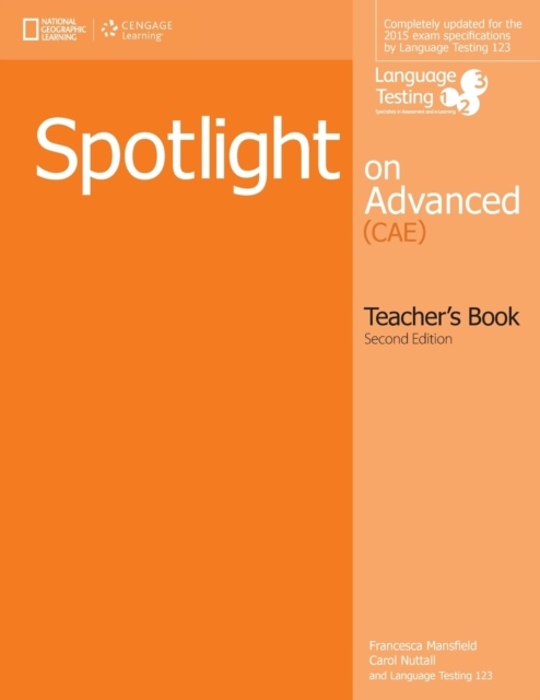 Spotlight on Advanced (2nd Edition) Teacher´s Book National Geographic learning