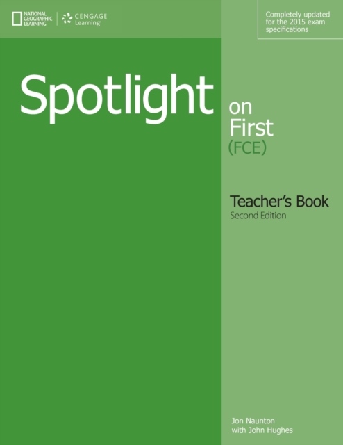 Spotlight on First (2nd Edition) Teacher´s Book National Geographic learning